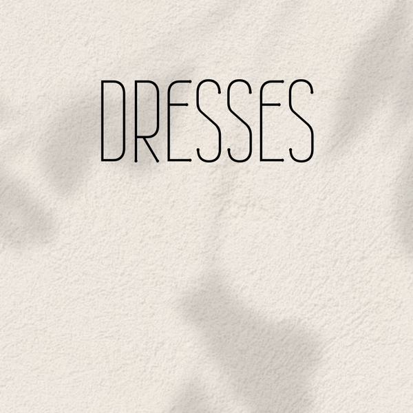 Dresses