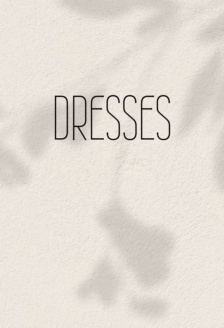 Dresses
